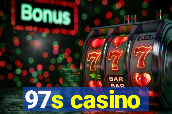 97s casino